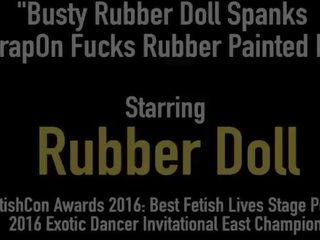 Busty Rubber Doll Spanks & Strapon Fucks Rubber Painted Ms